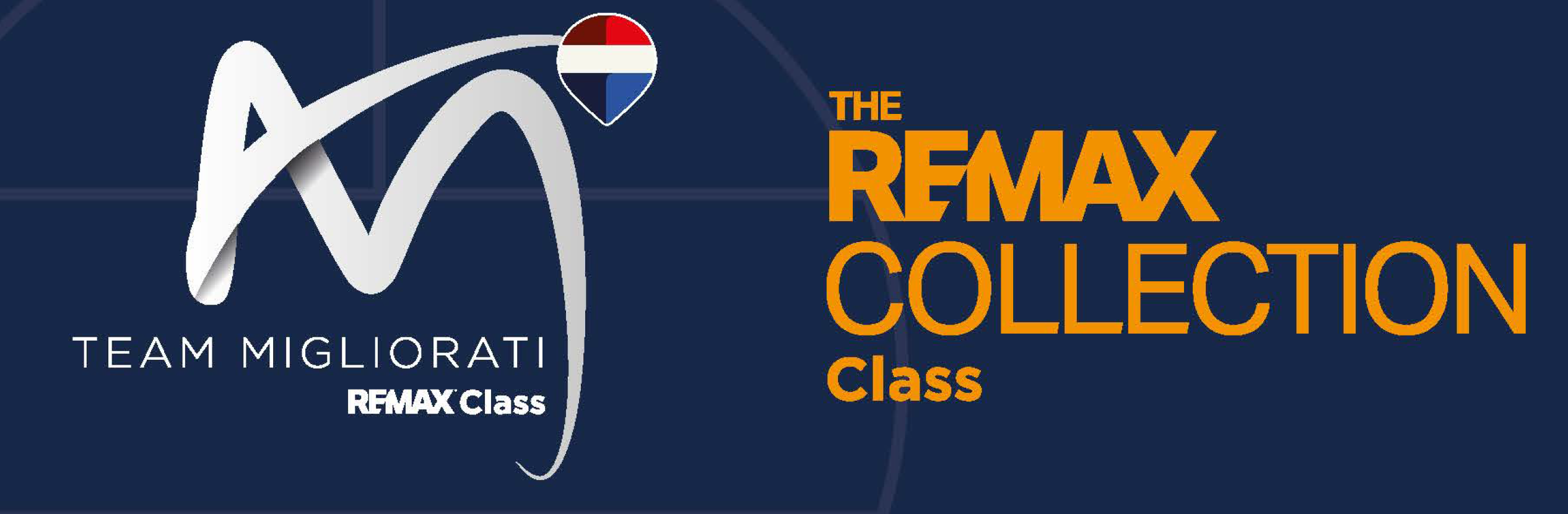 Team Migliorati RE/MAX Class e The RE/MAX Collection Class